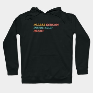 funny 2020 sucks please scream inside your heart Hoodie